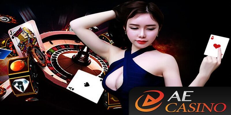 Vài nét khái quát về thương hiệu AE Casino